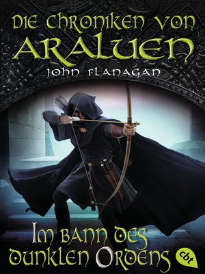 cover image of Die Chroniken von Araluen--Im Bann des dunklen Ordens
